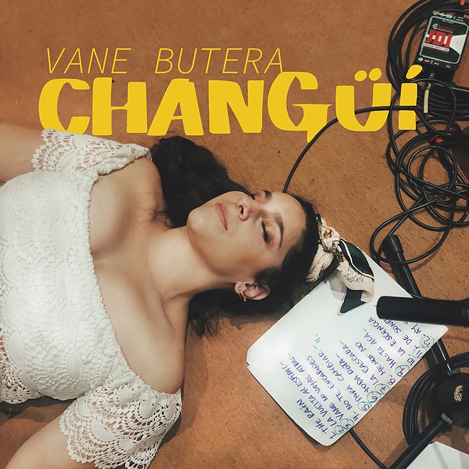 Vane Butera tiene nuevo disco «Changüí»