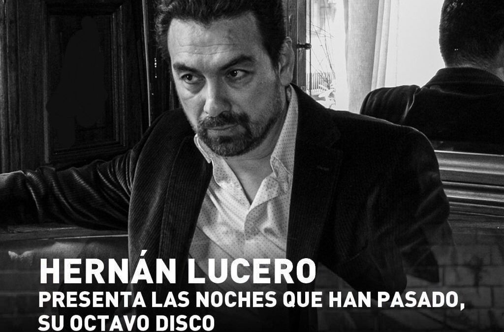 Hernán Lucero presenta su octavo disco en Bebop