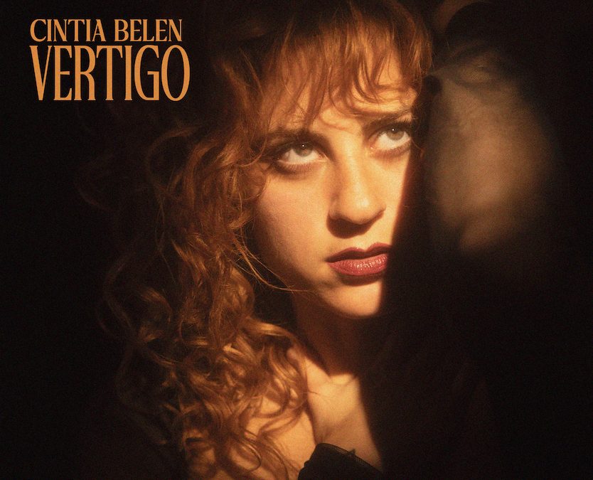 Cintia Belén presenta «Vértigo», single adelanto de su nuevo disco.